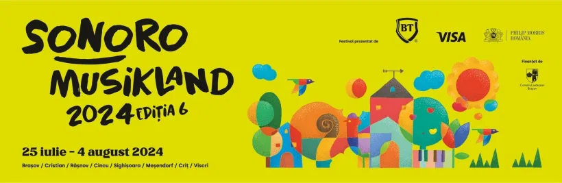 Începe SoNoRo Musikland, ediția a VI-a!